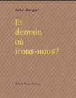 Et demain où irons-nous, de John Berger